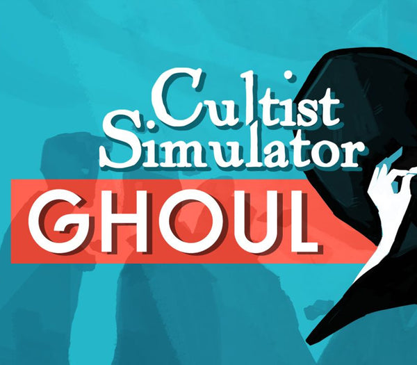 Cultist Simulator - The Ghoul DLC