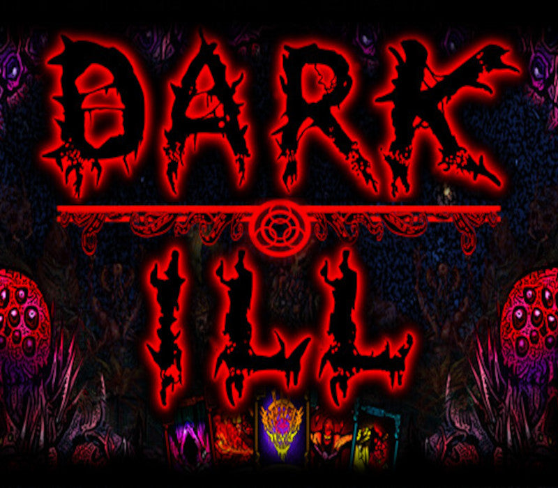 Dark ill