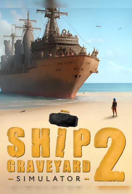 Ship Graveyard Simulator 2 (PC) - Steam Gift - GLOBAL