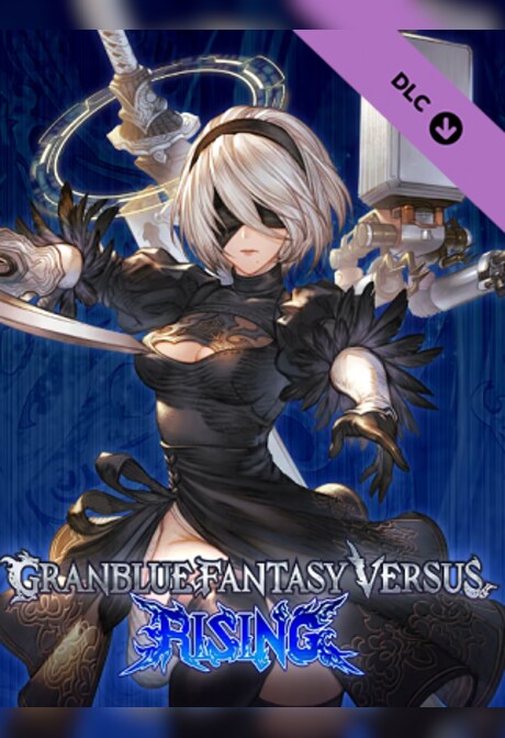 Granblue Fantasy Versus: Rising - Additional Character (2B） (PC) - Steam Gift - EUROPE