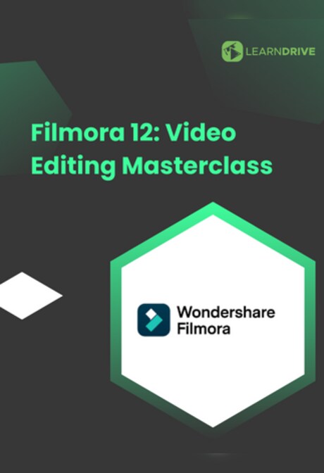 Filmora 12: Video Editing Masterclass - LearnDrive Key - GLOBAL