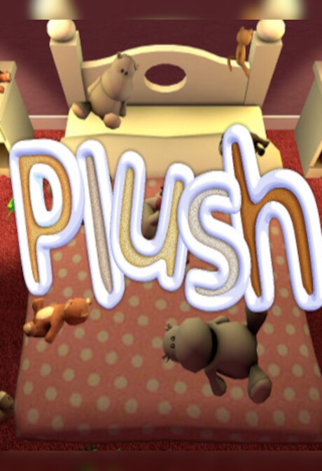 Plush (PC) - Steam Key - GLOBAL