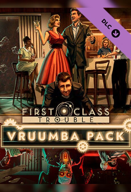 First Class Trouble Vruumba Pack (PC) - Steam Key - EUROPE