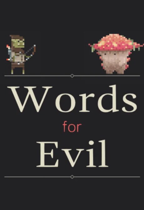 Words for Evil (PC) - Steam Key - GLOBAL