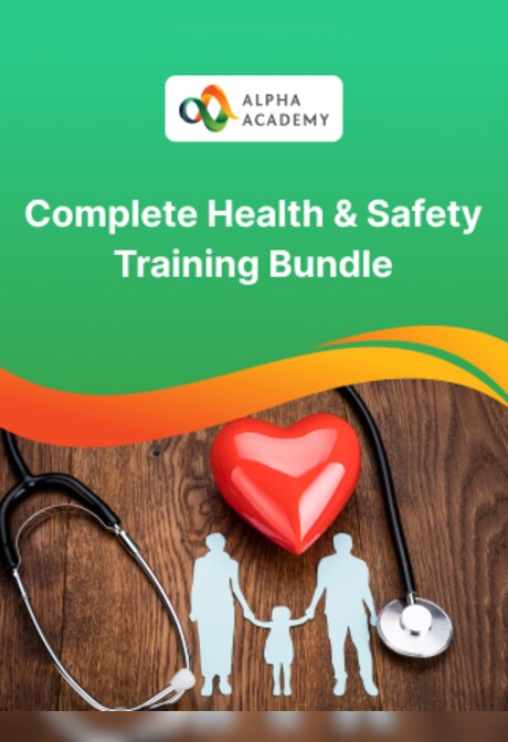 Complete Health & Safety Training Bundle - Alpha Academy