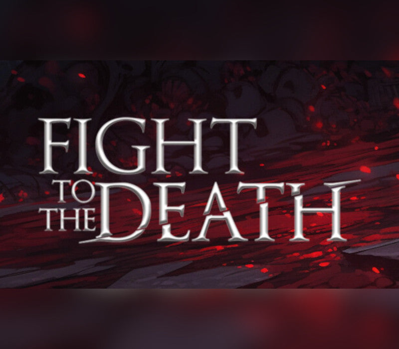 Fight To The Death