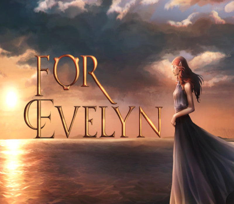 For Evelyn