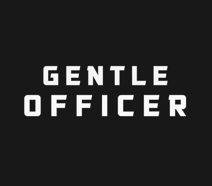 Gentle Officer