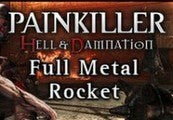 Painkiller Hell & Damnation Full Metal Rocket DLC