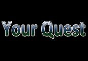 Your Quest