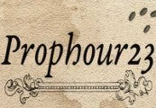 Prophour23
