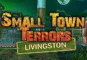 Small Town Terrors: Livingston