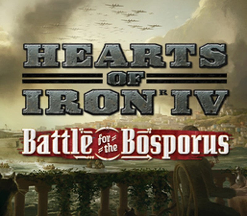 Hearts of Iron IV - Battle for the Bosporus DLC