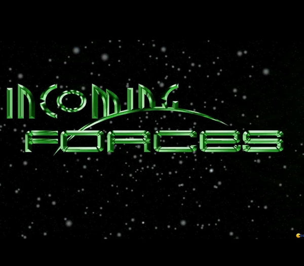 Incoming Forces