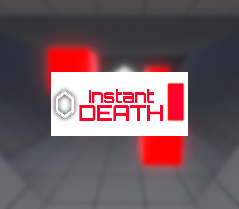 Instant Death