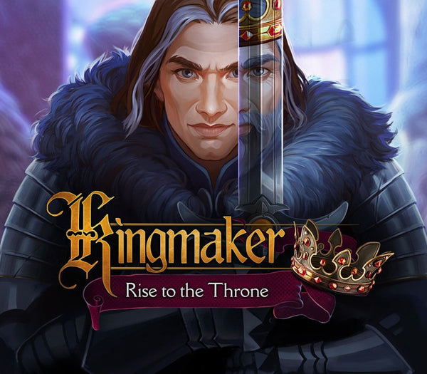 Kingmaker: Rise to the Throne