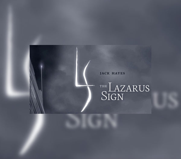 Jack Hayes: The Lazarus Sign