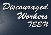 Discouraged Workers TEEN