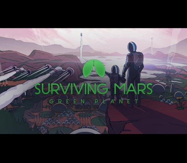 Surviving Mars - Green Planet DLC