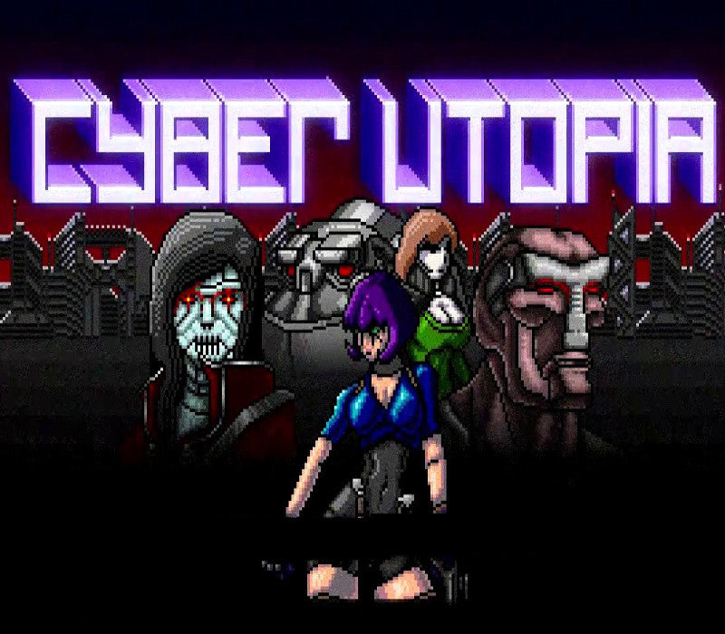 Cyber Utopia