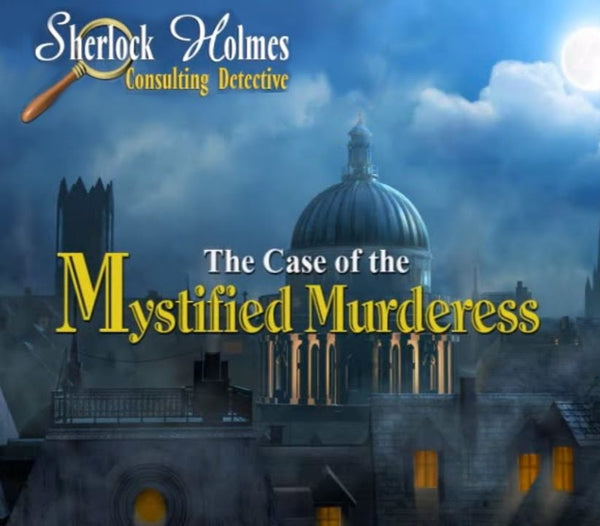 Sherlock Holmes Consulting Detective: The Case of the Mystified Murderess