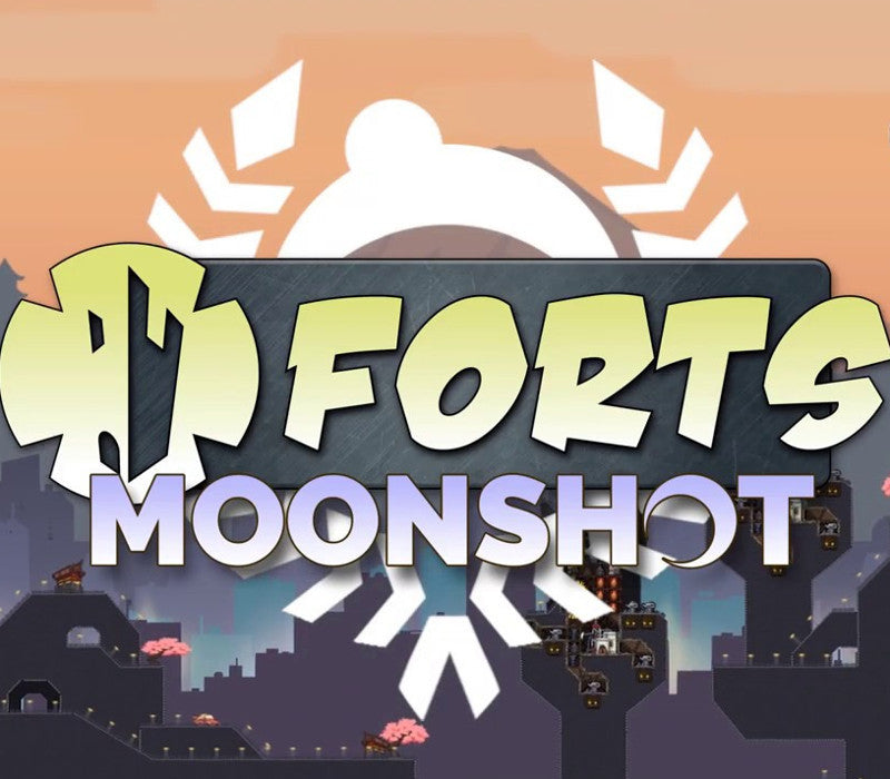 Forts - Moonshot DLC
