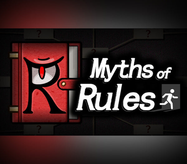 Myths of Rules