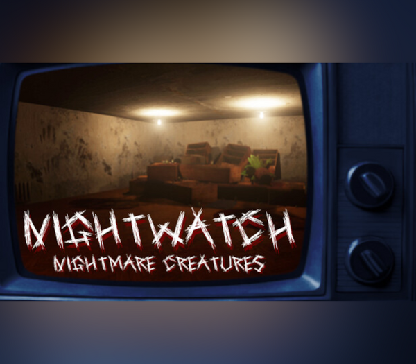 Nightwatch: Nightmare Creatures