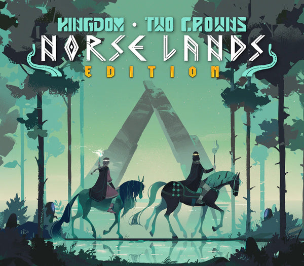 Kingdom Two Crowns: Norse Lands Edition