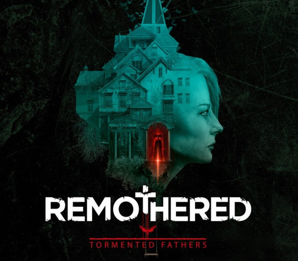 Remothered: Tormented Fathers
