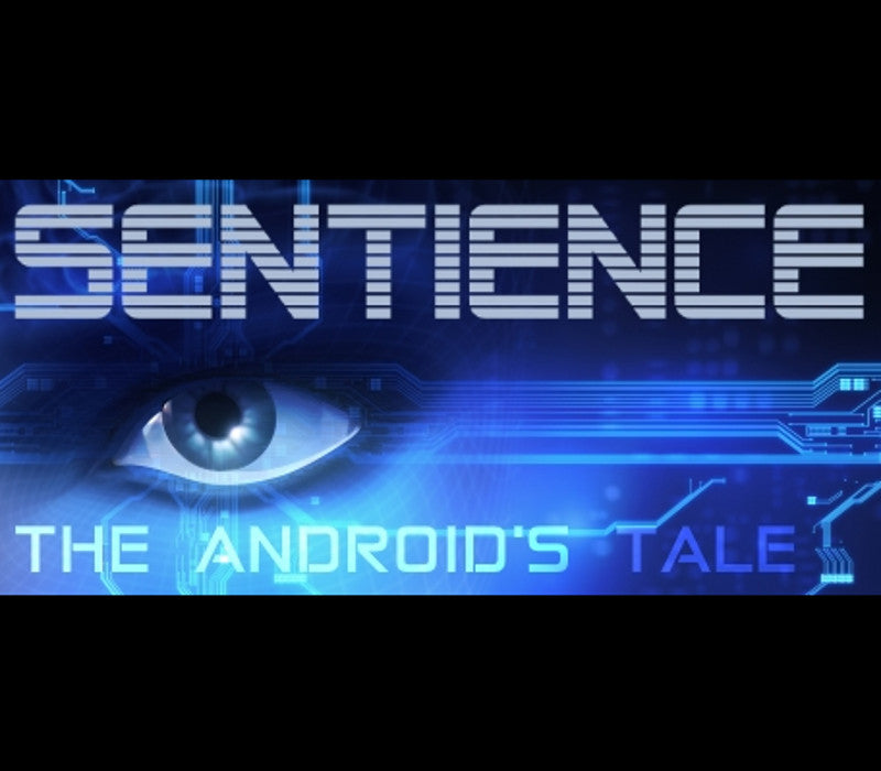 Sentience: The Android's Tale
