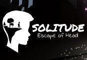 Solitude - Escape of Head