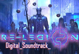Re-Legion - Digital Soundtrack DLC