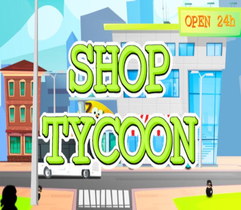 Shop Tycoon: Prepare your wallet