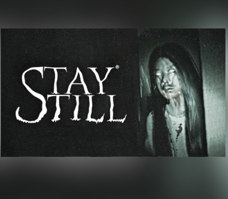 Stay Still