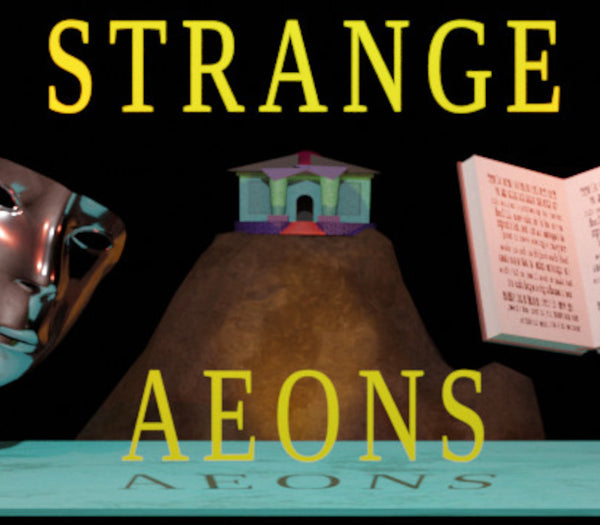 Strange Aeons