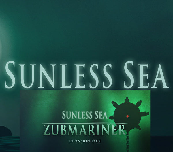 Sunless Sea + Zubmariner DLC