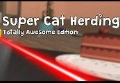 Super Cat Herding: Totally Awesome Edition