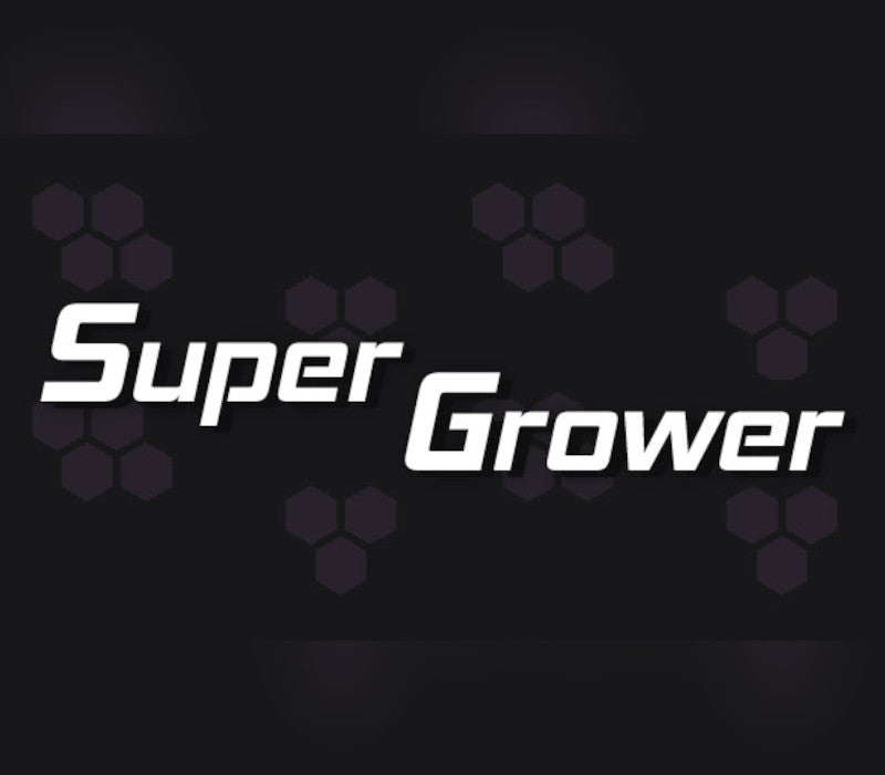 Super Grower