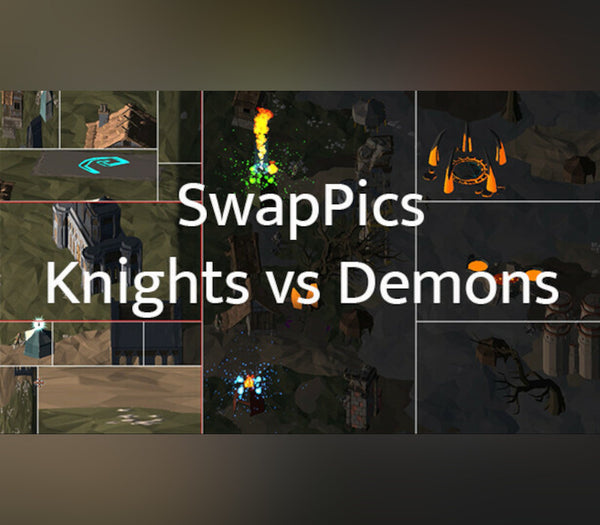 SwapPics: Knights vs Demons