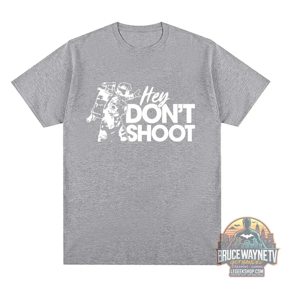 T-Shirt Arc Raiders Don’t Shoot Streetwear Unisexe Coton - 500240-gris / XXL - T-Shirt
