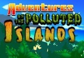Adventures On The Polluted Islands