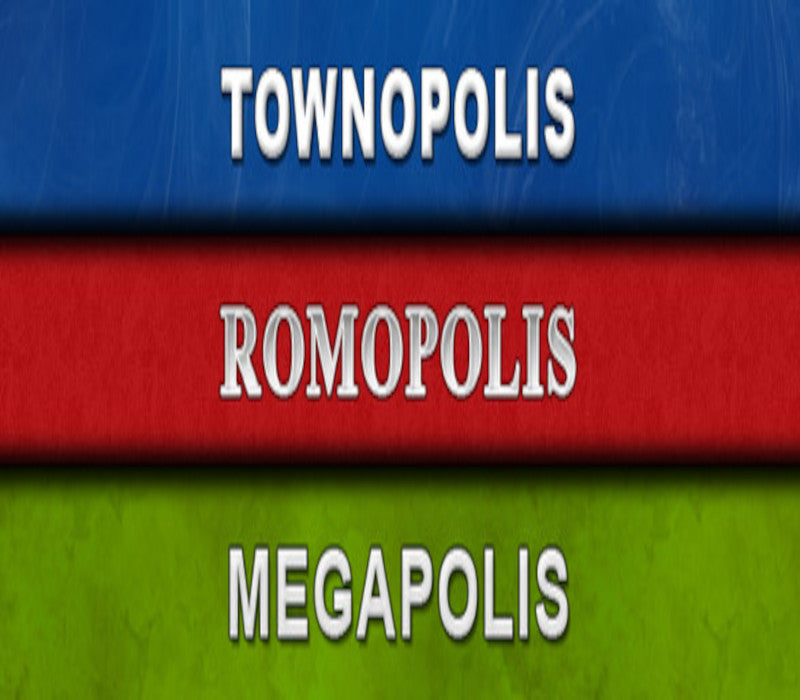 Townopolis Romopolis Megapolis Collection