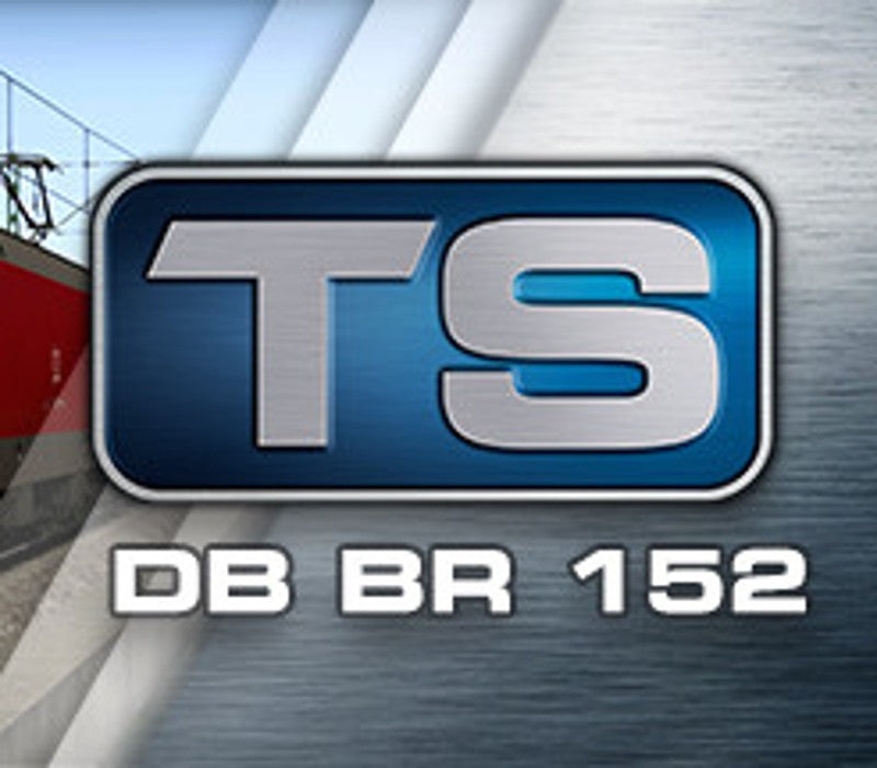 Train Simulator 2017 - DB BR 152 Loco DLC