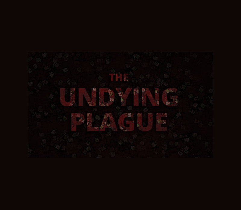 Undying Plague