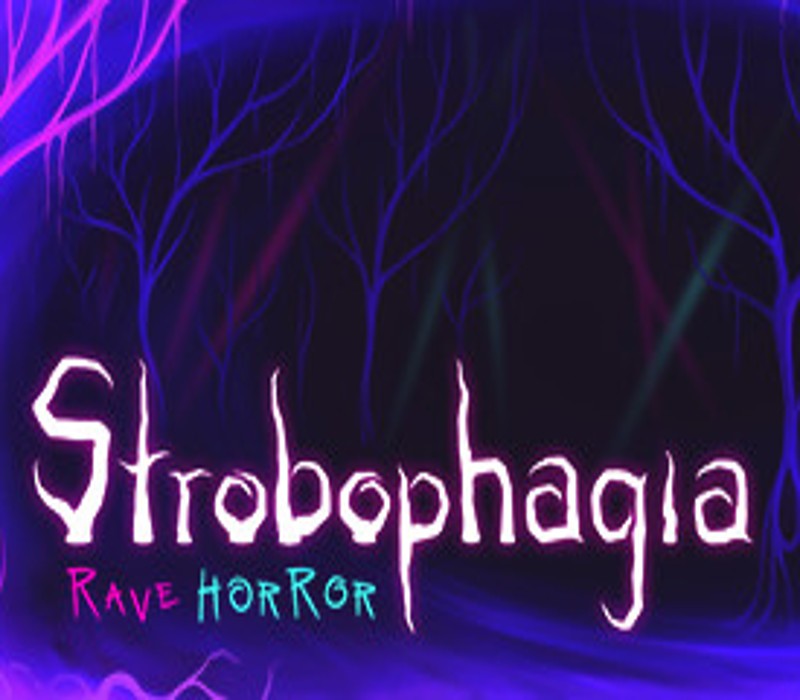 Strobophagia | Rave Horror