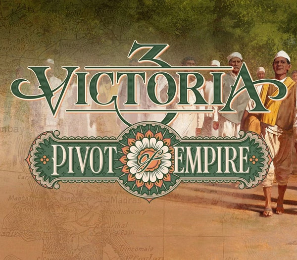 Victoria 3 - Pivot of Empire DLC