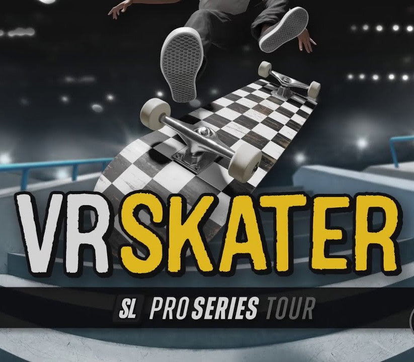 VR Skater - SL Pro Series Tour DLC