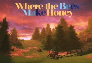 Where the Bees Make Honey