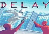 Delay